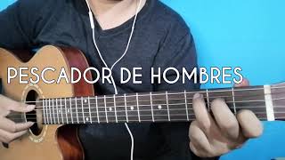 Pescador de hombres acordes para guitarra [upl. by Eeclehc]