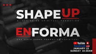 SHAPE UP WORSHIP  ADORACIÓN EN FORMA [upl. by Aneerhs]