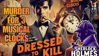 Murder for 3 Clocks with English subtitles sherlock fullmoviesherlockholmes dressed to kill [upl. by Nnawtna445]