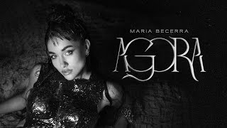 Maria Becerra  AGORA Official Video [upl. by Drew]