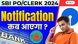 SBI PO amp CLERK 2024 Notification कब आएगा  कैसे करनी है तैयारी  By Team AVP [upl. by Novaelc]