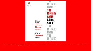 The Infinite Game by Simon Sinek read by Simon Sinek  audiobook excerpt [upl. by Nabla]