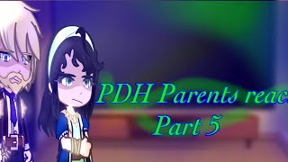 PDH Parents reactPart 5Thank you for 8Kcredits in the description [upl. by Gaylord]