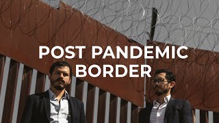 Crossing the border in PostPandemic times [upl. by Aceber]