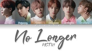 NCT 127  나의 모든 순간No Longer Color Coded Lyrics EngRomHan가사 [upl. by Anirda155]