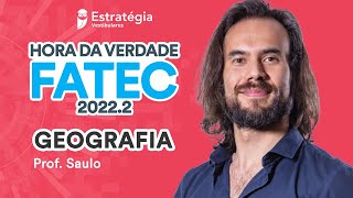 Geografia  Prof Saulo Takami  Hora da Verdade FATEC 20222 [upl. by Edia]