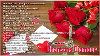 Romantique Chansons Damour ♪ღ♫ Meilleures Chansons Damour Francaise Playlist [upl. by Eoj470]