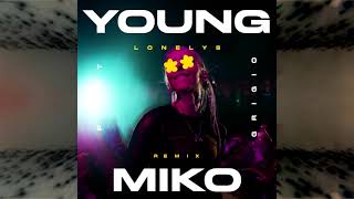 Young Miko  Pinot Grigio Lonelys Remix [upl. by Eimoan716]