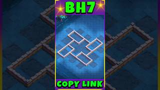 Builder Hall 7 base Copy Link clashofclans coc gaming [upl. by Airdnek]