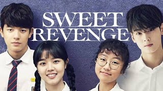 Sweet Revenge Season 1 Hindi Dubbed  सबक सिखाने का समय आ गया है  drama [upl. by Leahcimal]