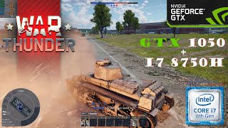 GTX 1050  I7 8750h MAXIMUM SETTING  WAR THUNDER TEST 2024 [upl. by Machute]