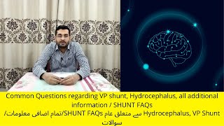 Common Questions regarding VP shunt Hydrocephalus all additional information  SHUNT FAQs [upl. by Terry]