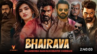 Bhairavam 2024 Full Movie Hindi Dubbed South Release Date  Bellamkonda New Movie  Latest Movie [upl. by Gwyneth]