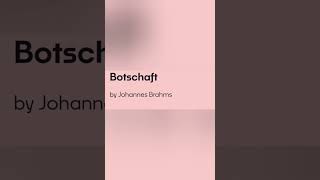 Botschaft by Johannes Brahms [upl. by Aman819]