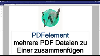 PDFelement  Mehrere PDF Dateien zu Einer zusammenfügen [upl. by Quint]