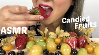 CANDIED FRUITS TANGHULU  ASMR Crunchy Eating Sounds  NE Lets Eat [upl. by Moser]