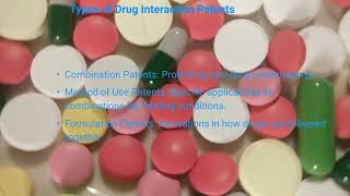 Navigating the drug interaction patent maze [upl. by Shoshana]