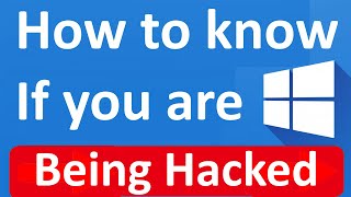 How to tell if your windows 10 or 11 computer has been hacked [upl. by Pallua]