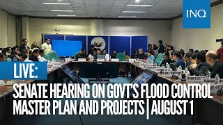 LIVE Senate holds hearing on government’s flood control master plan and projects  August 1 [upl. by Nnayelhsa991]