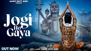 Jogi Ho Gaya  Aamit D Audi  Lyrical video [upl. by Micheil559]