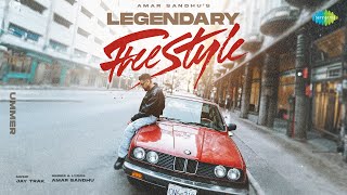 Legendary Freestyle  Amar Sandhu  Jay Trak  Lyrical  Punjabi Song  Punjabi Pop Song [upl. by Milson244]