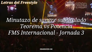 Minutazo de TEOREMA vs POTENCIA SUBTITULADO  FMS Internacional Jornada 3 [upl. by Annaoi44]