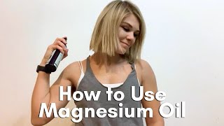 How to Use Magnesium Oil  Magnesium Oil Benefits [upl. by Miranda234]