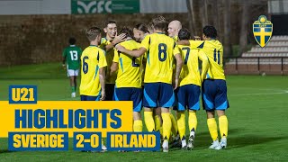 Highlights U21  Sverige – Irland 2–0  Seger direkt för nya U21 [upl. by Siednarb]