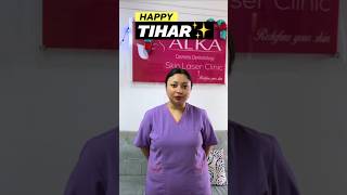 happy tihar from dr rajan tajhya skin clinic [upl. by Arahd]