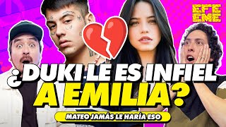 ¿DUKI LE ES INFIEL A EMILIA  EFE EME [upl. by Tnahsarp395]