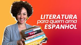 5 LIVROS DE LITERATURA EM ESPANHOL QUE VOCÊ PRECISA CONHECER [upl. by Einor]