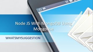 Node JS With MongoDB Using Mongoose Explained In Telugu [upl. by Aplihs]