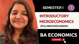 Updated Syllabus 2023  Introductory Microeconomics  Semester 1  Economics  Delhi University [upl. by Lledal28]