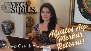 Ağustos 2024 Merkür Retrosu ve Burçlara Etkileri  Zeynep Öztürk [upl. by Ingalls]