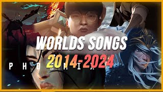 ALL WORLDS SONGS 20142024  LEAGUE OF LEGENDS [upl. by Enalb]