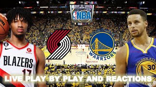 Portland Trail Blazers vs Golden State Warriors Live PlayByPlay amp Reactions [upl. by Gallard]