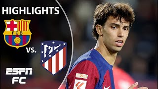 🚨 IT HAD TO BE 🚨 Barcelona vs Atletico Madrid  LALIGA Highlights  ESPN FC [upl. by Leksehc]