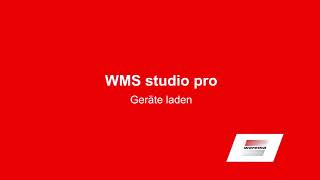 WMS studio pro – Geräte laden [upl. by Rayham]