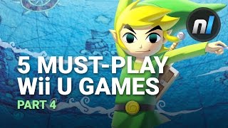 Five MustPlay Nintendo Wii U Games  Part Four [upl. by Orsola]