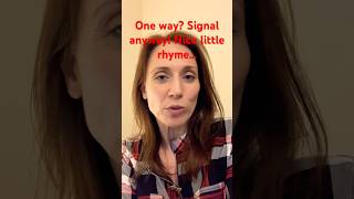 One Way Signal Anyway Nice little Rhyme for you for your driving test drivingtest learner [upl. by Marchak930]