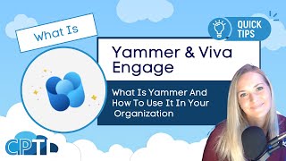 WHAT IS What is Yammer and How To Use it in Your Oganization [upl. by Petunia]