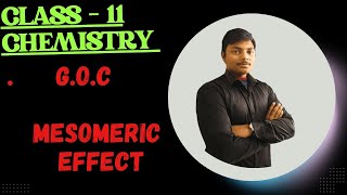 GOC  MESOMERIC EFFECT  CLASS 11  chemistry youtube science [upl. by Violeta30]