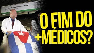 O FIM DO MAIS MÉDICOS  por Rubinho Nunes [upl. by Weldon43]