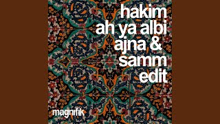 Ah Ya Albi Ajna BE Samm BE Edit [upl. by Sherie]