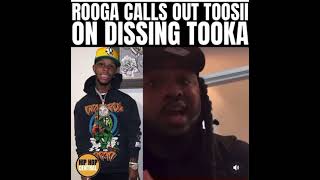 Rooga Calls out Toosii for Dissing Tooka chicago rooga fbgduck kingvon [upl. by Si225]