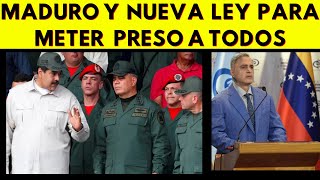 MADURO QUIERE VOLVERSE LOCO NUEVA LEY [upl. by Massiw]