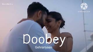 Doobey  Gehraiyaan  Deepika Siddhant Ananya OAFF  Savera [upl. by Homere272]