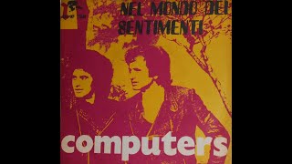 COMPUTERS – 1969  1975  FULL DISCOGRAFIA [upl. by Ailecara]