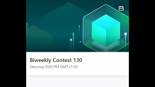 LeetCode Biweekly Contest 130 [upl. by Witty]