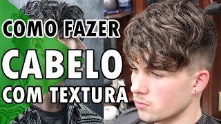 🔵 COMO FAZER CABELO MASCULINO COM TEXTURA  FRANJA MASCULINA [upl. by Canale360]